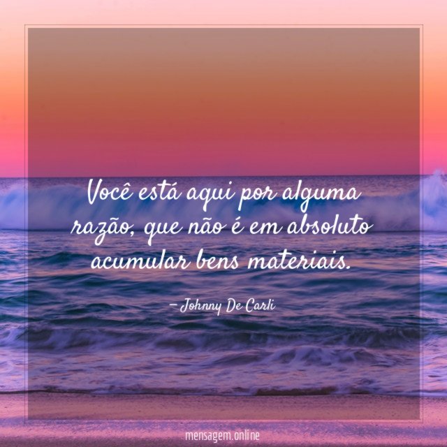 Você está aqui por alguma razão