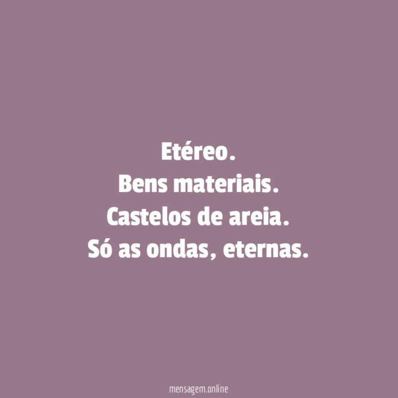 Etéreo.