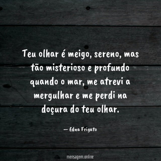 Teu olhar é meigo