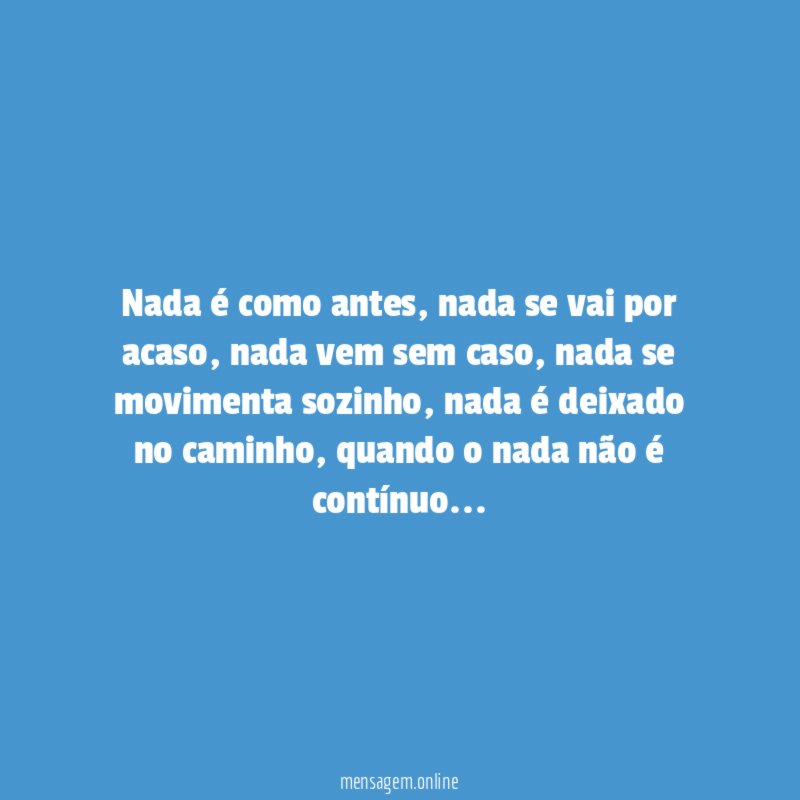 Nada é como antes