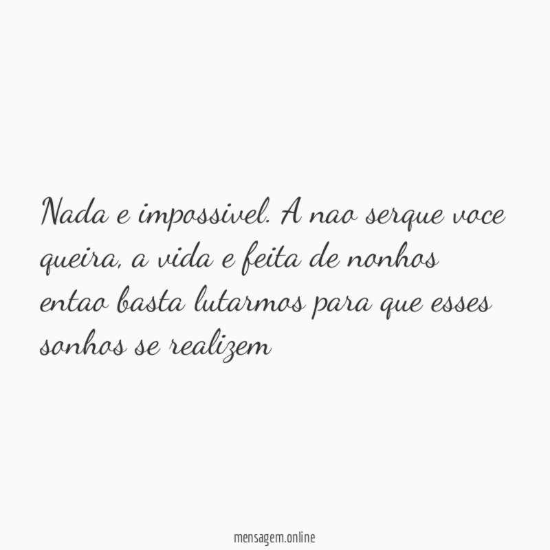 Nada e impossivel