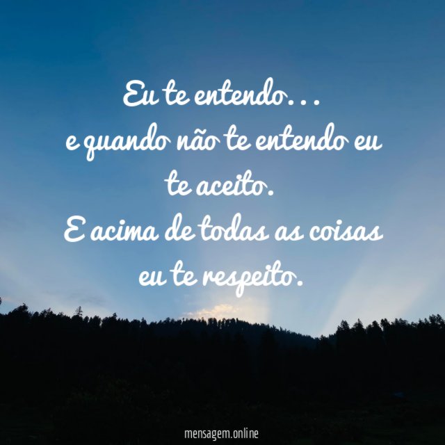 Eu te entendo