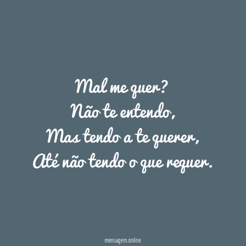 Mal me quer?