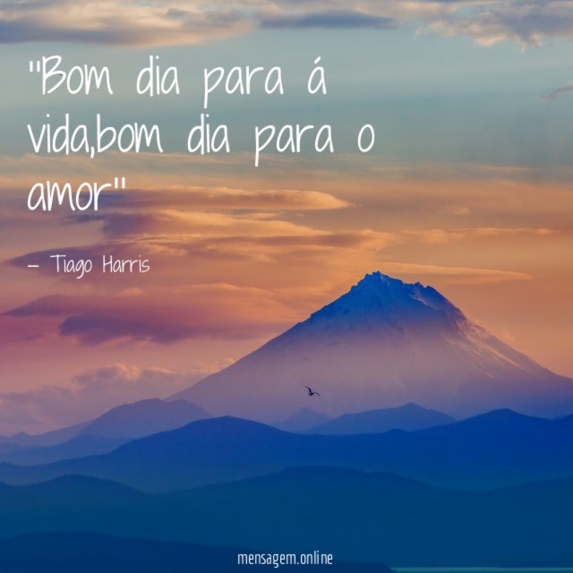 'Bom dia para á vida