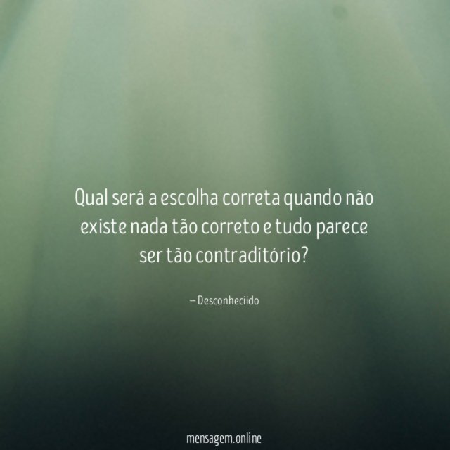 Qual será a escolha correta quando não existe