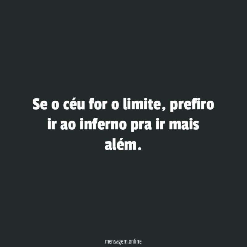 Se o céu for o limite