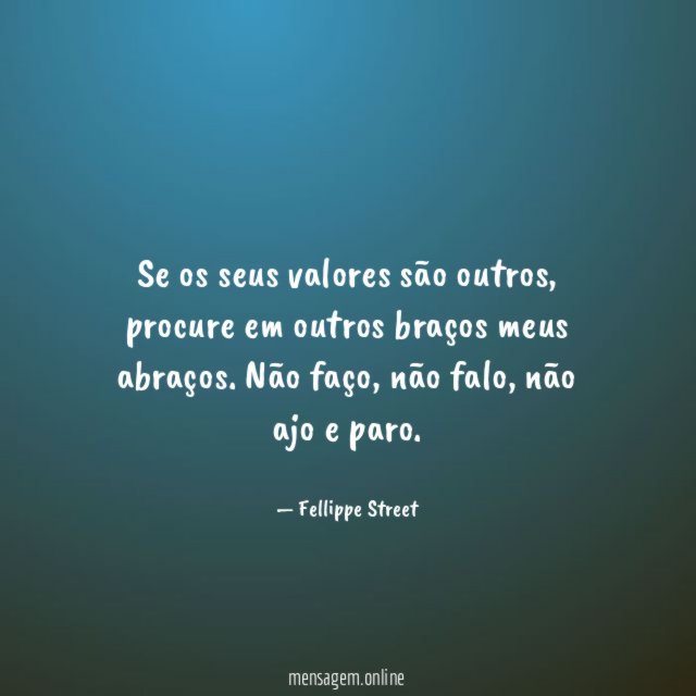 Se os seus valores são outros