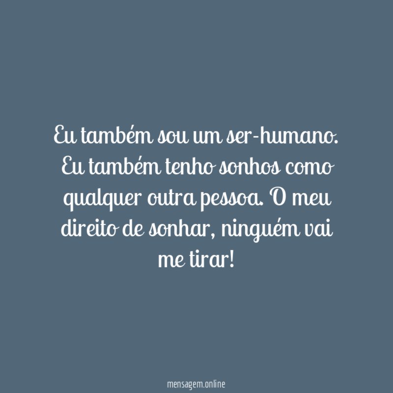 Eu também sou um ser-humano