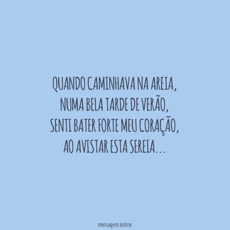Quando caminhava na areia