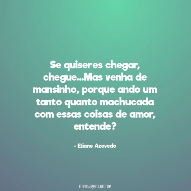 Se quiseres chegar