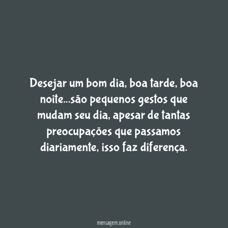Desejar um bom dia