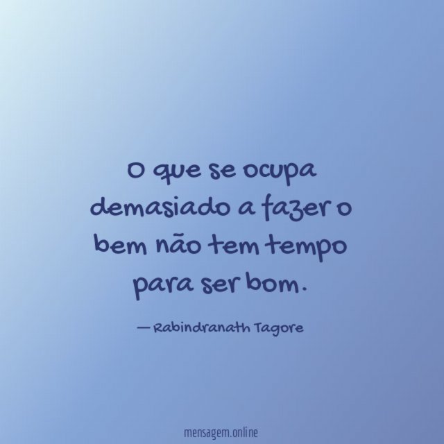 O que se ocupa demasiado a fazer
