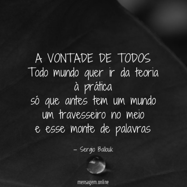 A VONTADE DE TODOS
