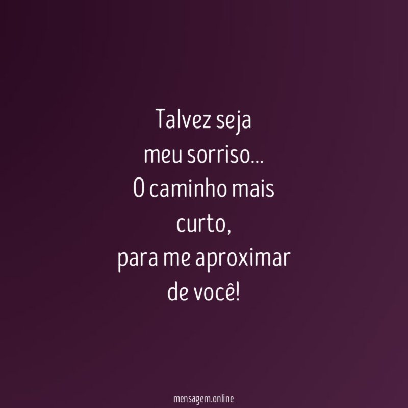 Talvez seja meu sorriso