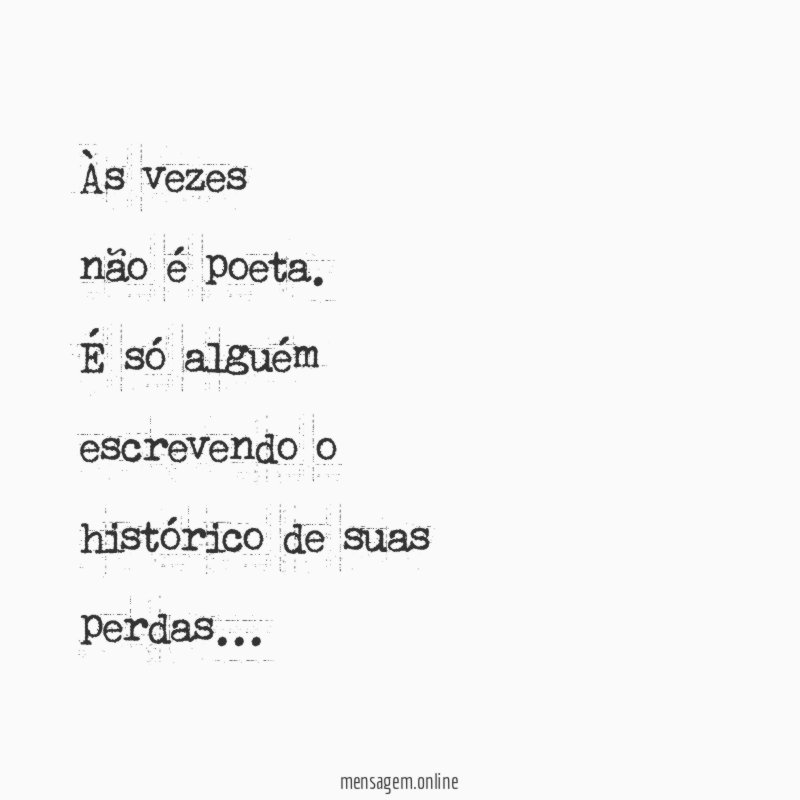 Às vezes não é poeta