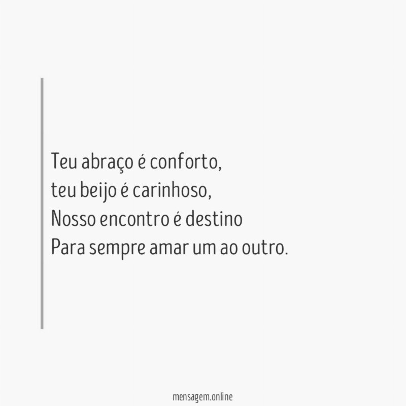 Teu abraço é conforto