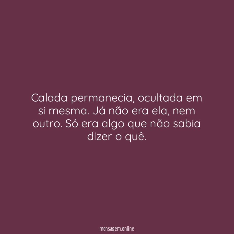 Calada permanecia