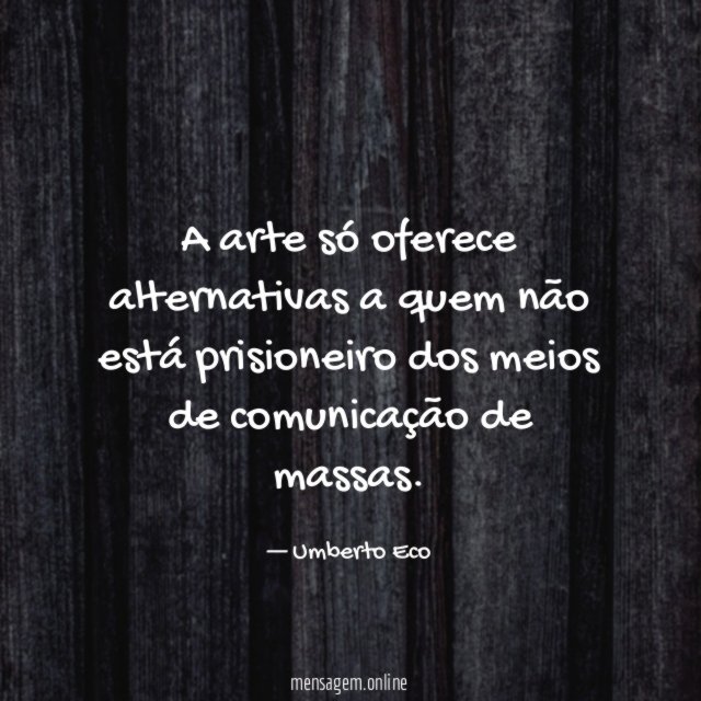 A arte só oferece alternativas a quem não