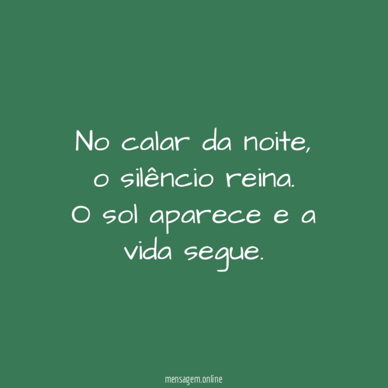 No calar da noite
