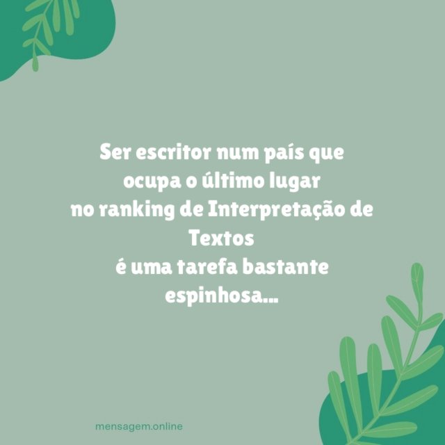 Ser escritor num país que ocupa o último
