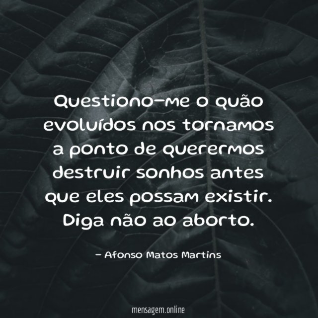 Questiono-me o quão evoluídos nos tornamos a ponto