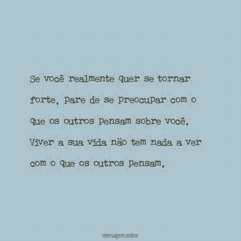 Se você realmente quer se tornar forte