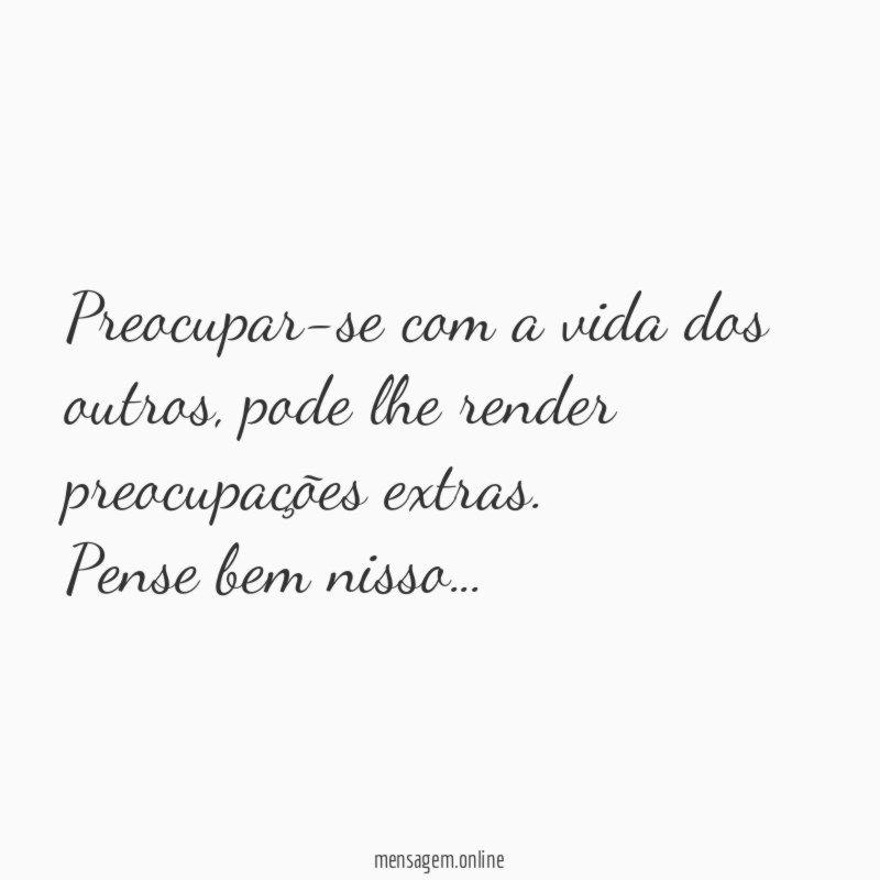 Preocupar-se com a vida dos outros