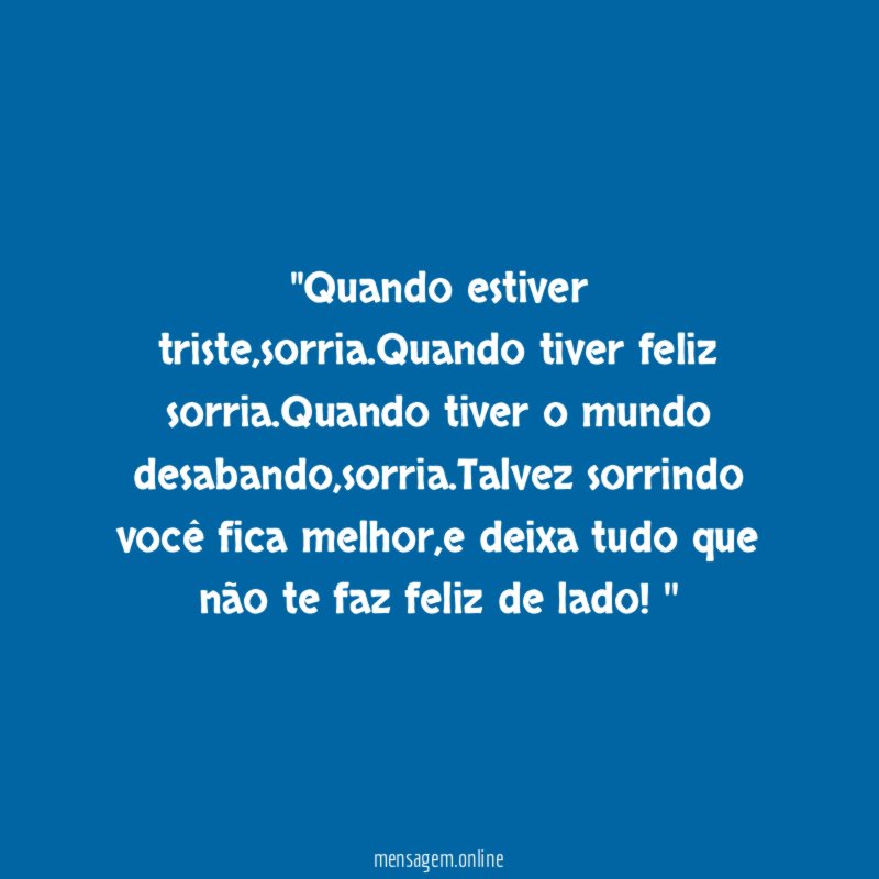 'Quando estiver triste