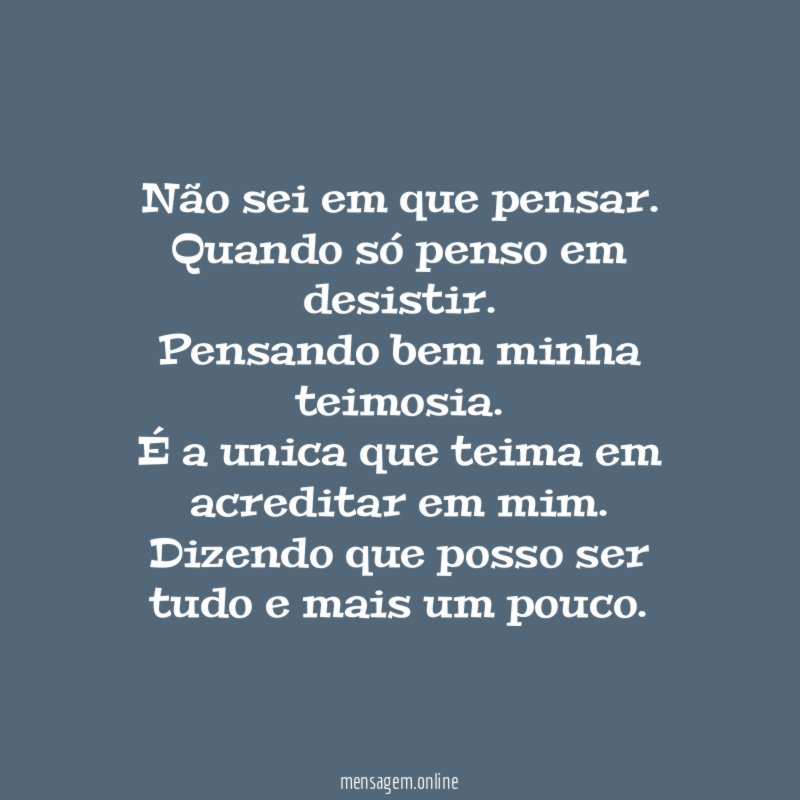 Não sei em que pensar
