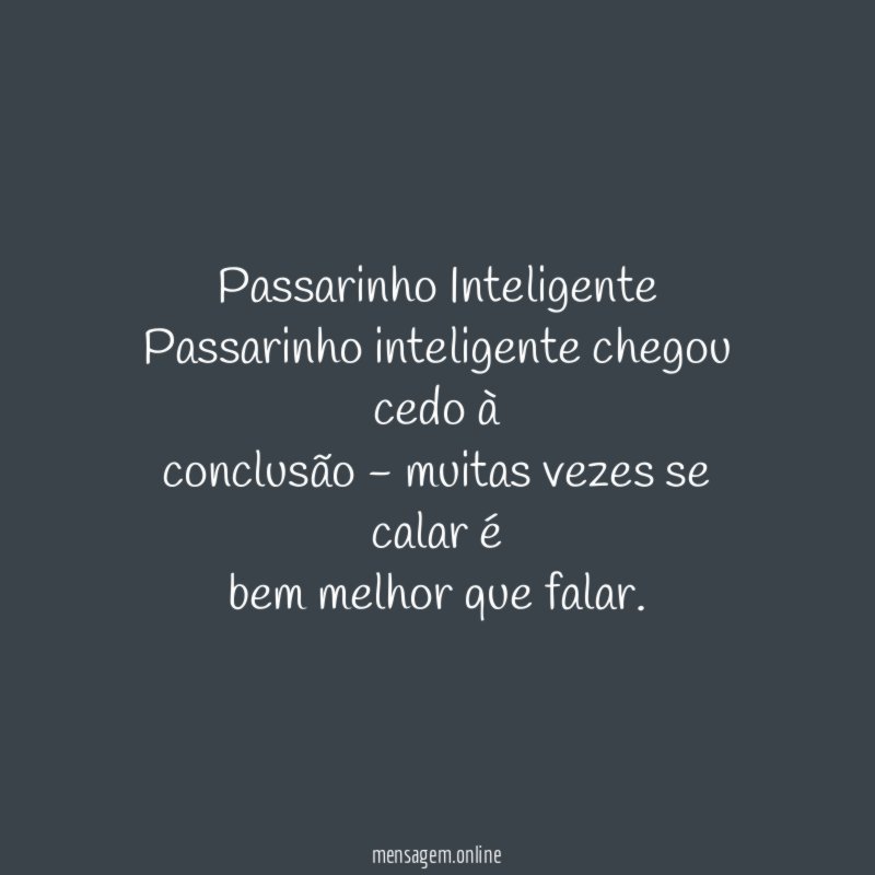 Passarinho Inteligente