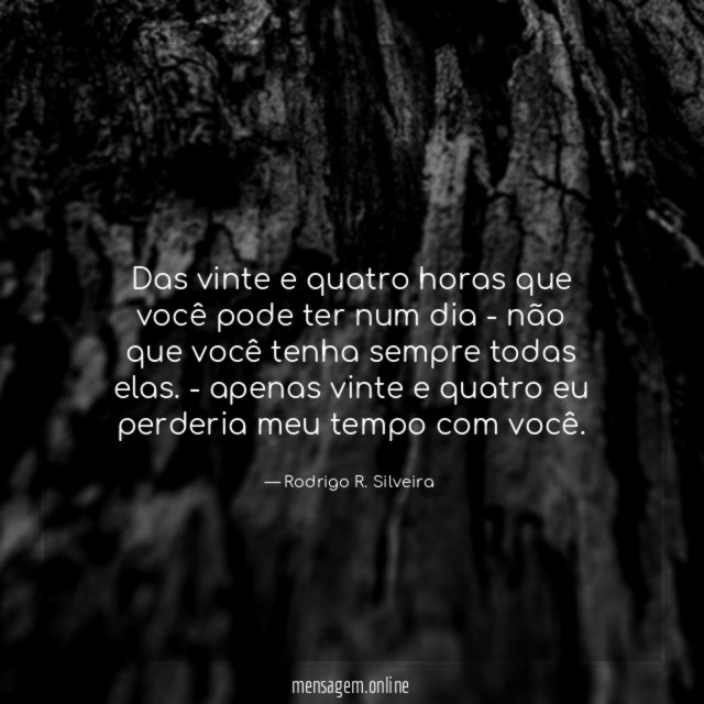 Das vinte e quatro horas que você pode