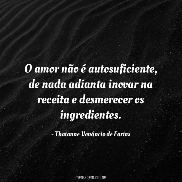 O amor não é autosuficiente