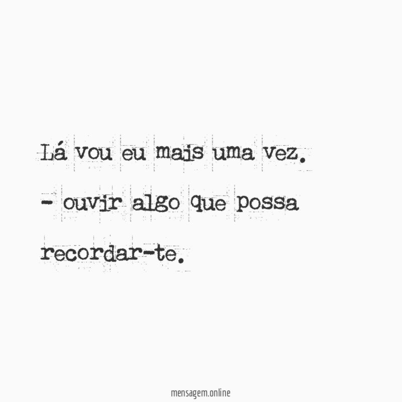 Lá vou eu mais uma vez