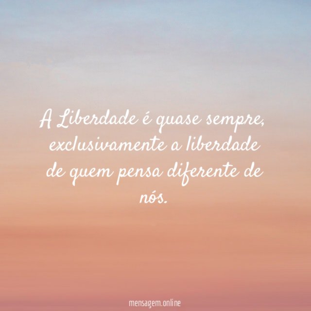 A Liberdade é quase sempre