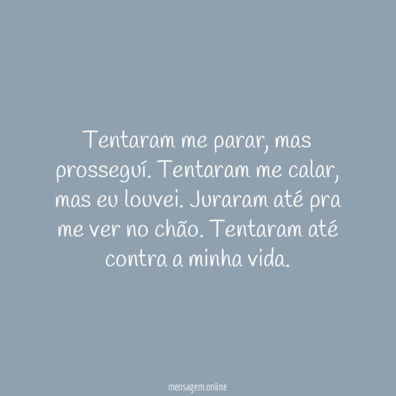 Tentaram me parar
