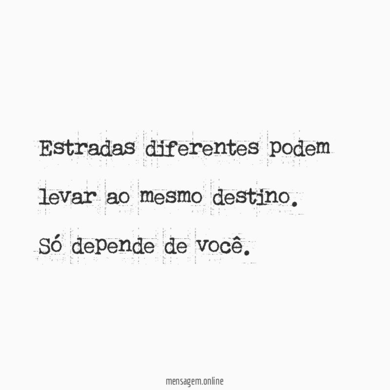 Estradas diferentes podem levar ao mesmo destino