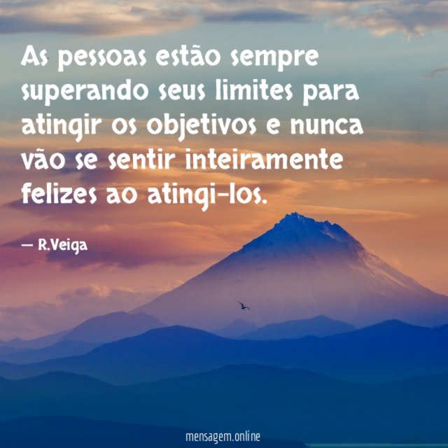 As pessoas estão sempre superando seus limites para