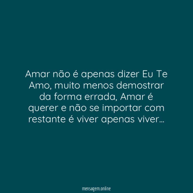 Amar não é apenas dizer Eu Te Amo