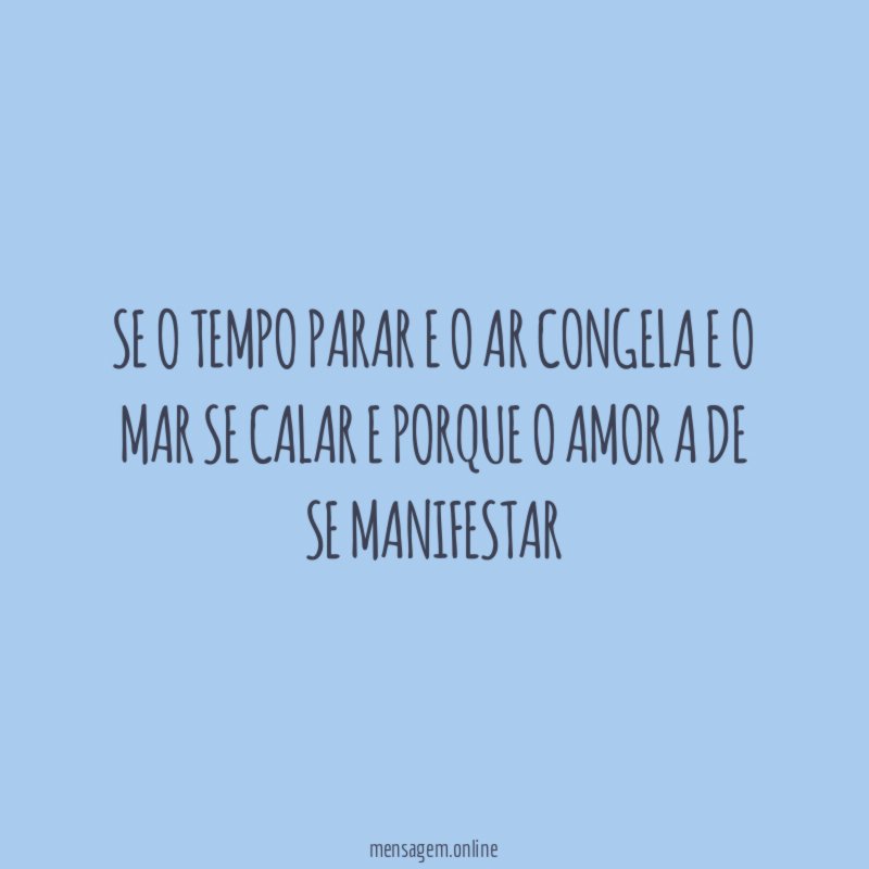 se o tempo parar e o ar congela