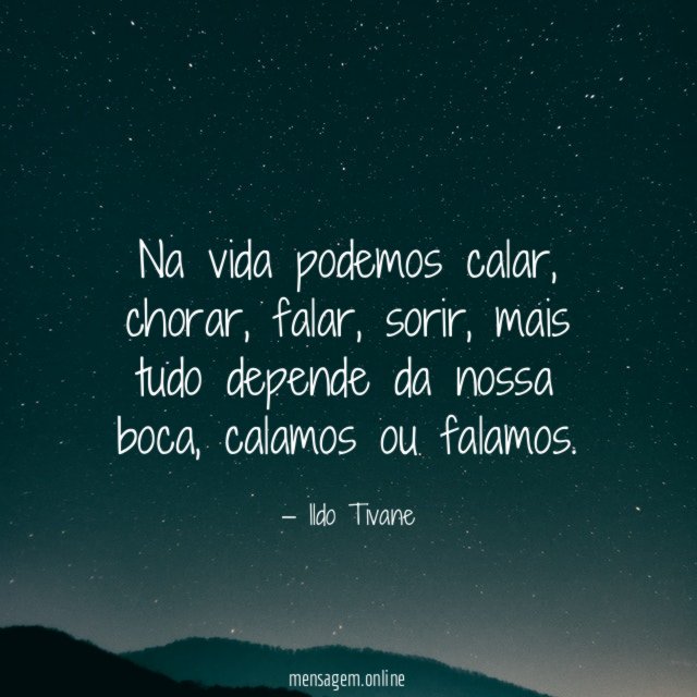 Na vida podemos calar