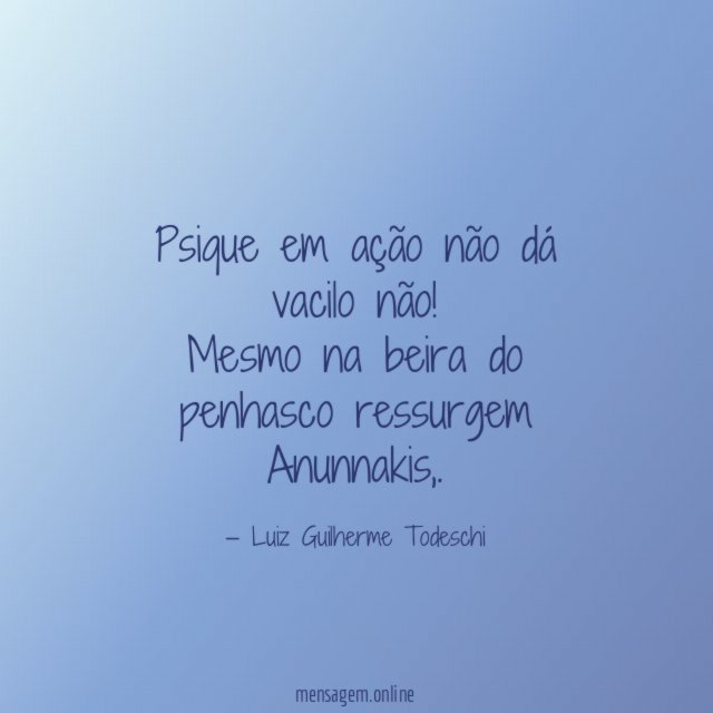 Psique em ação não dá vacilo não