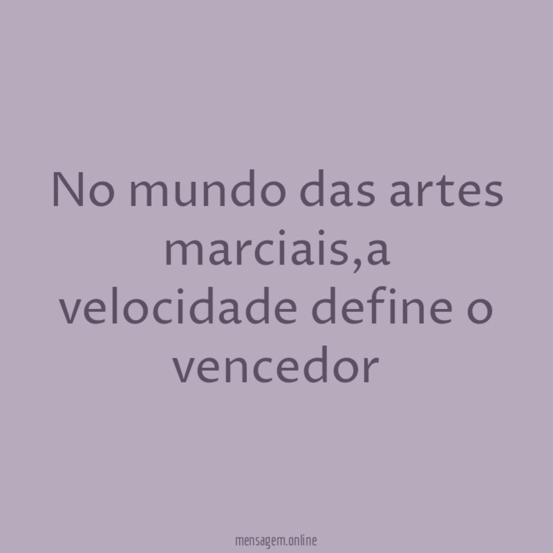 No mundo das artes marciais