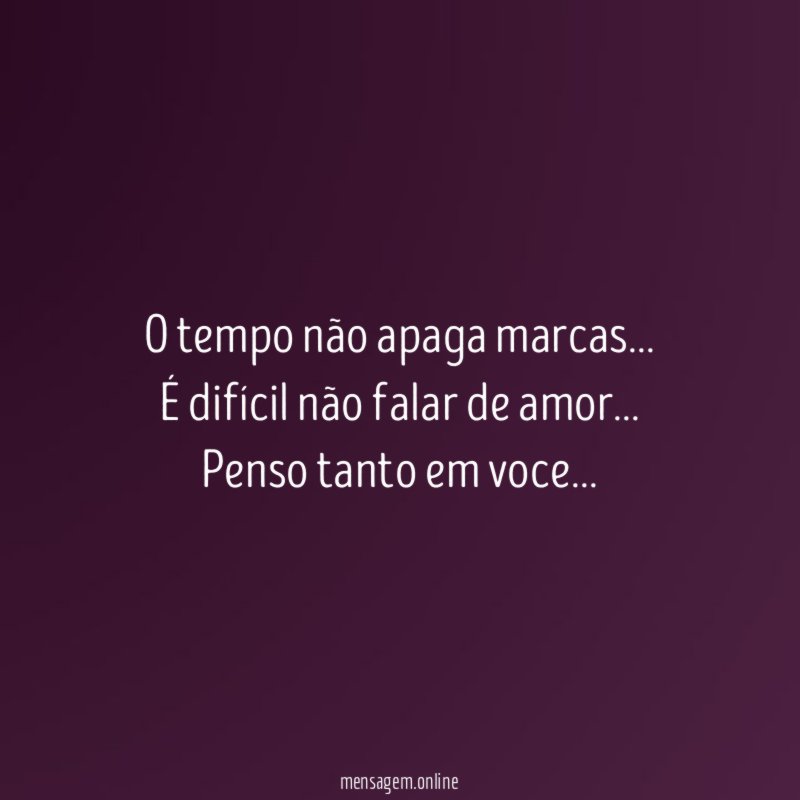 O tempo não apaga marcas