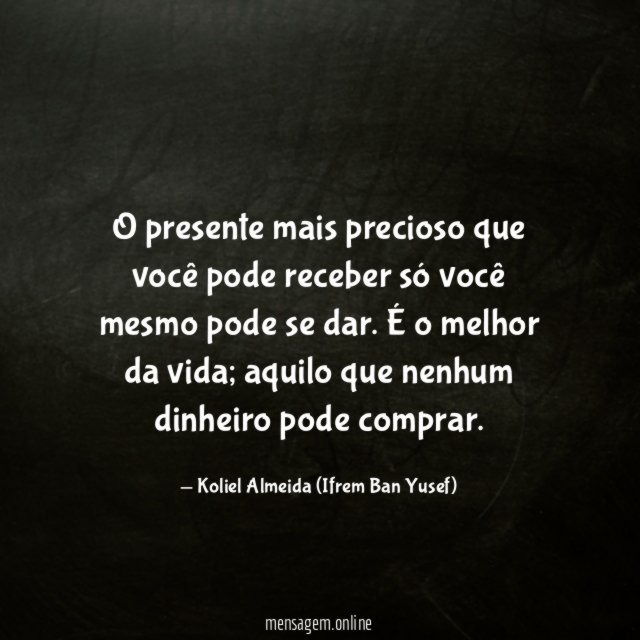 O presente mais precioso que você pode receber