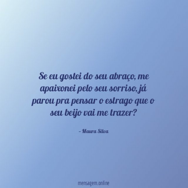 Se eu gostei do seu abraço