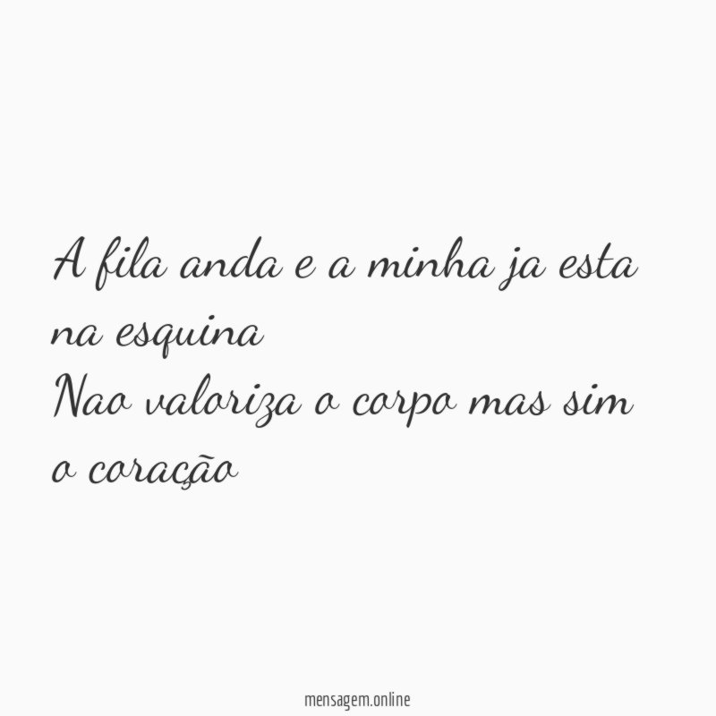 A fila anda e a minha ja esta