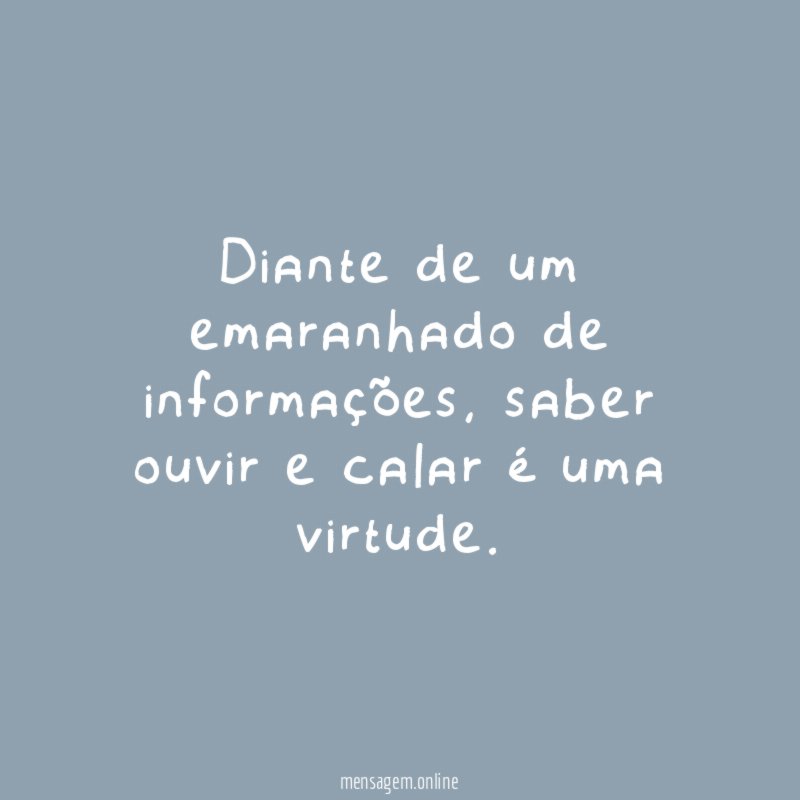 Diante de um emaranhado de informações