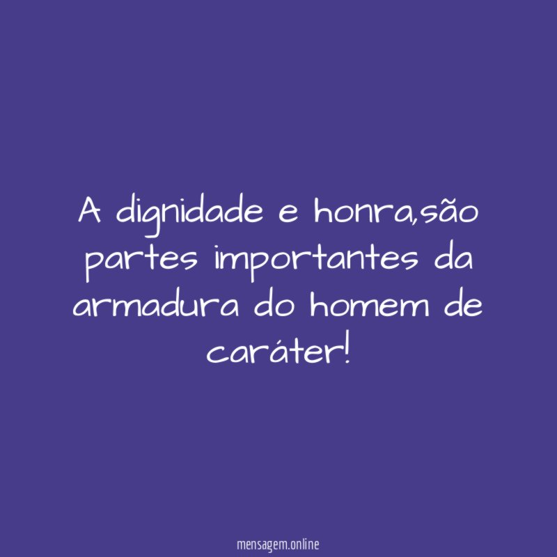 A dignidade e honra