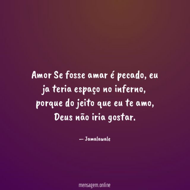 Amor Se fosse amar é pecado