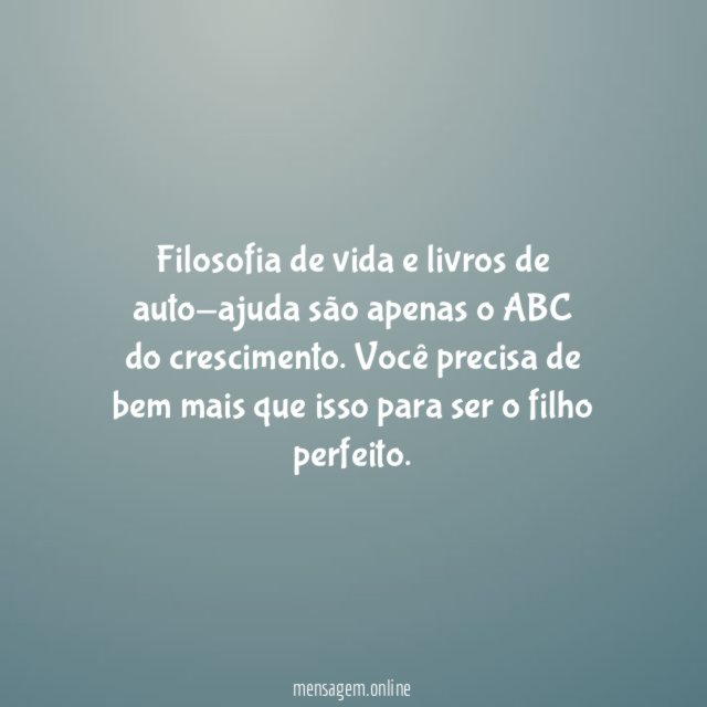 Filosofia de vida e livros de auto-ajuda são